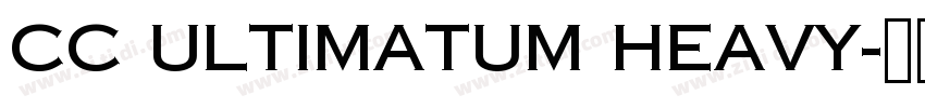 CC Ultimatum Heavy字体转换